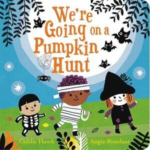 We're Going on a Pumpkin Hunt -- Goldie Hawk
